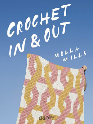 cover image of Crochet In & Out